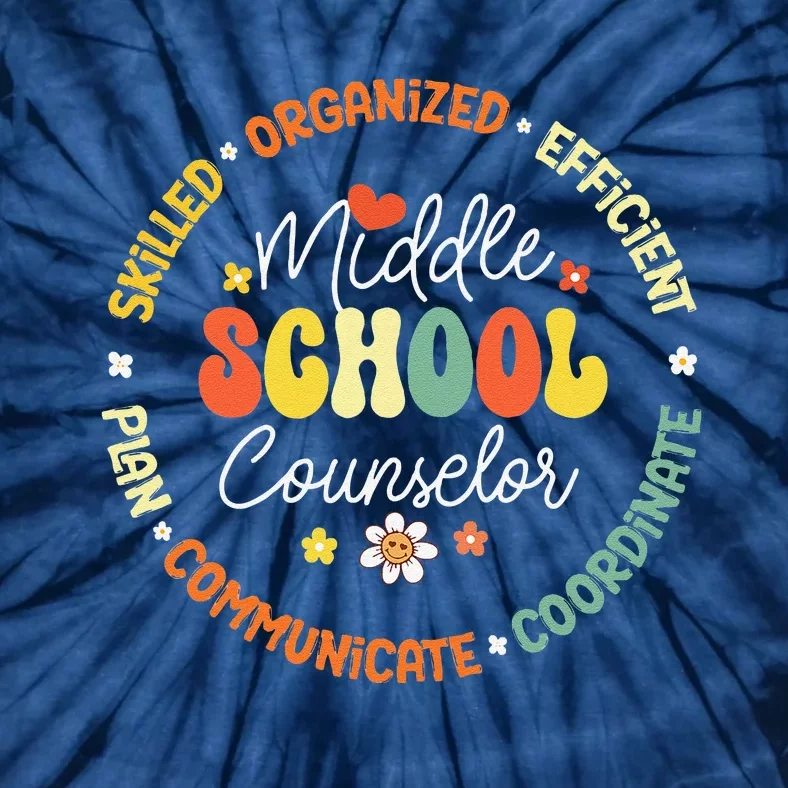 Middle School Counselor Back To School For Teacher Tie-Dye T-Shirt