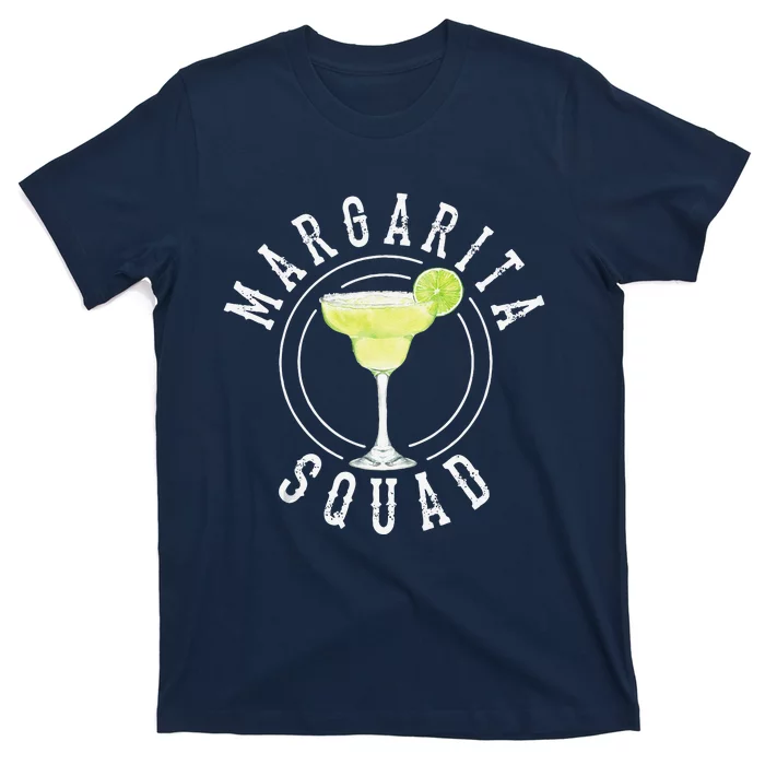 Margarita Squad Cute Tequila Fan Funny Cinco De Mayo Gift T-Shirt