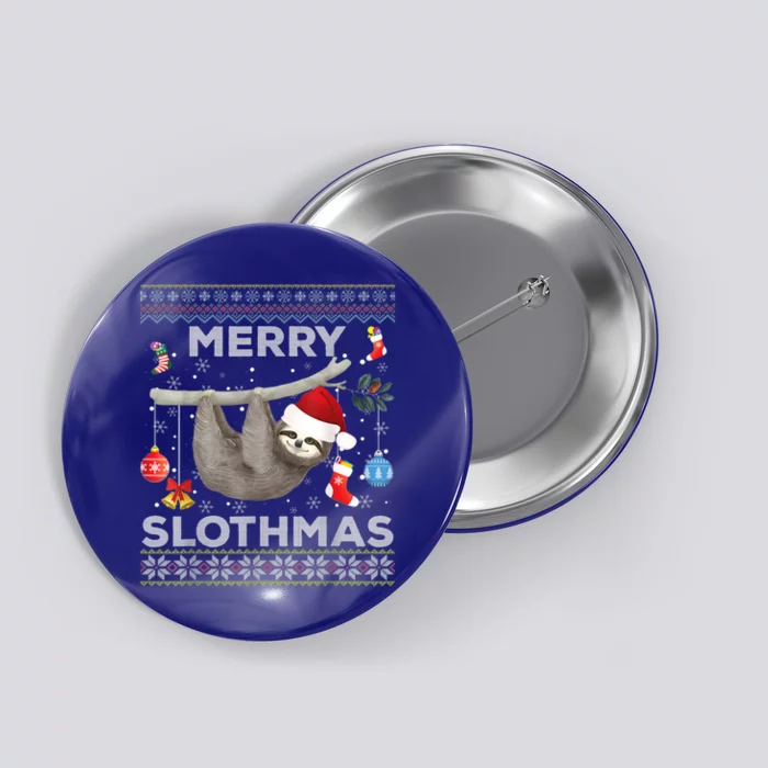 Merry Slothmas Christmas Sloth Lover Ugly Sweater Cute Gift Button