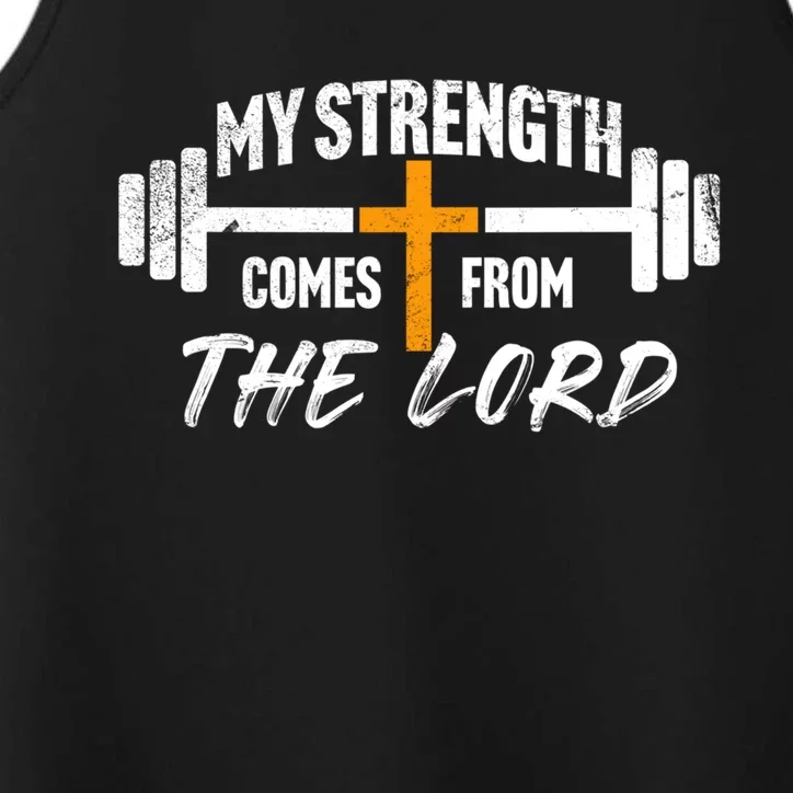 My Strength Comes From The Lord Performance Tank