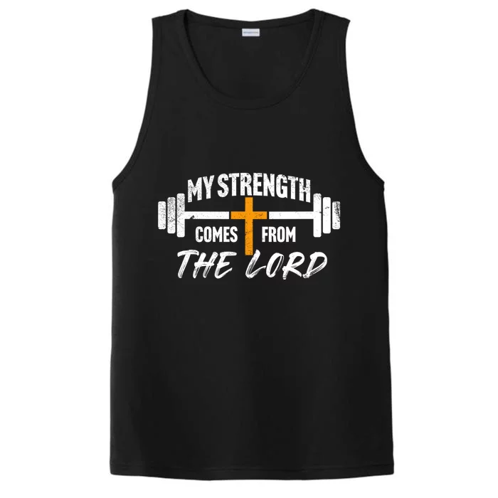 My Strength Comes From The Lord Performance Tank