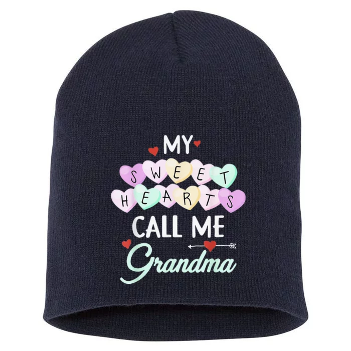 My Sweethearts Call Me Grandma Valentine's Day Gifts Short Acrylic Beanie