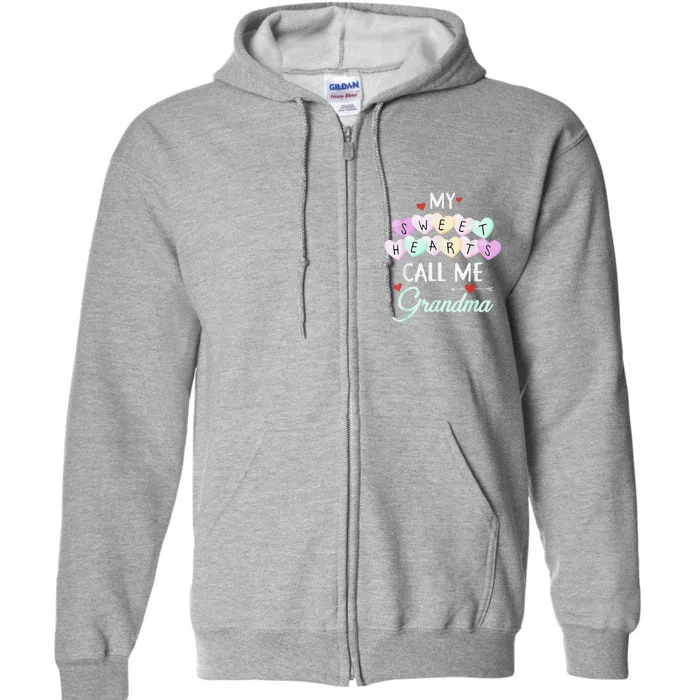 My Sweethearts Call Me Grandma Valentine's Day Gifts Full Zip Hoodie