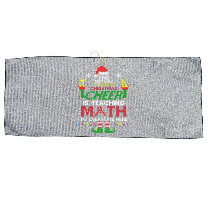 Math Spread Christmas Cheer Teach Math To Everyone Here Elf Cool Gift Large Microfiber Waffle Golf Towel