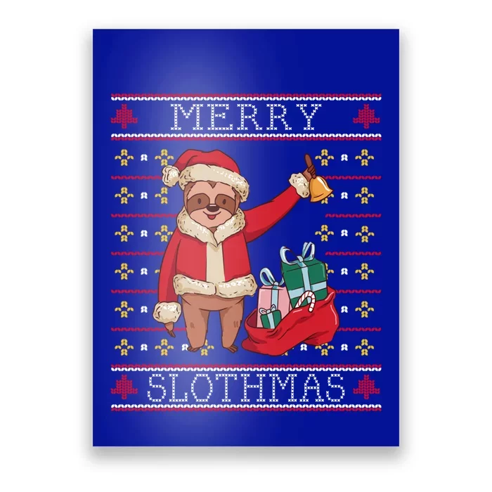 Merry Slothmas Cute Ringing Sloth Xmas Christmas Show Time Cool Gift Poster