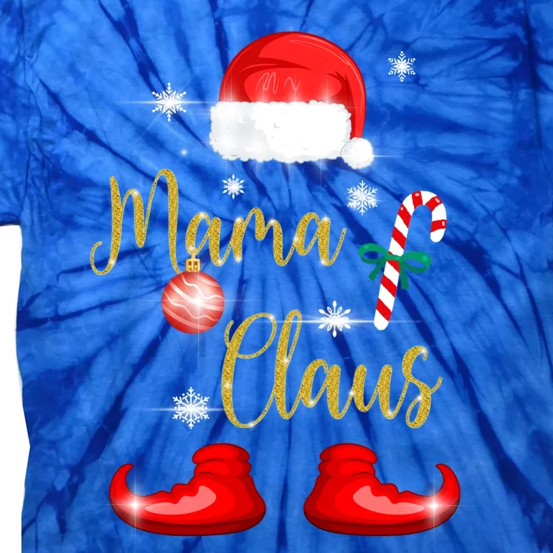 Mama Santa Claus Funny Matching Family Christmas Pjs For Mom Gift Tie-Dye T-Shirt