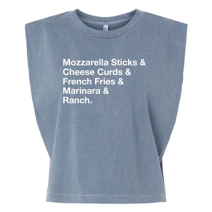 Mozzarella Sticks Cheese Curds French Fries Marinara Ranch Garment-Dyed Women's Muscle Tee