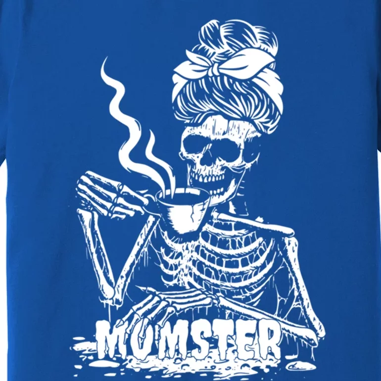 Momster Skeleton Coffee Funny Halloween Mom Mama Cute Gift Premium T-Shirt