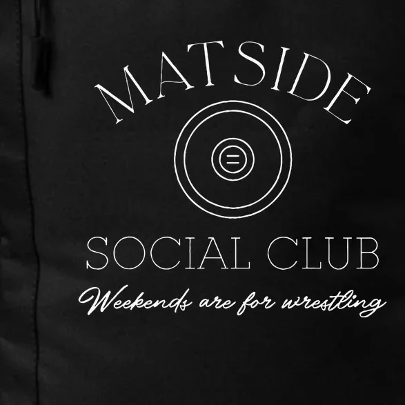 Matside Social Club Weekends Are For Wrestling Daily Commute Backpack