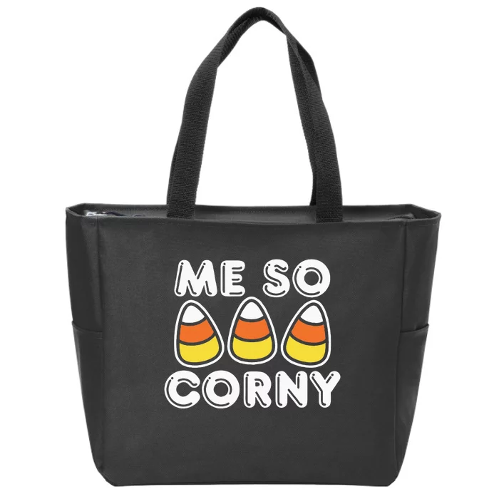 Me So Corny Candy Corn Funny Halloween Zip Tote Bag