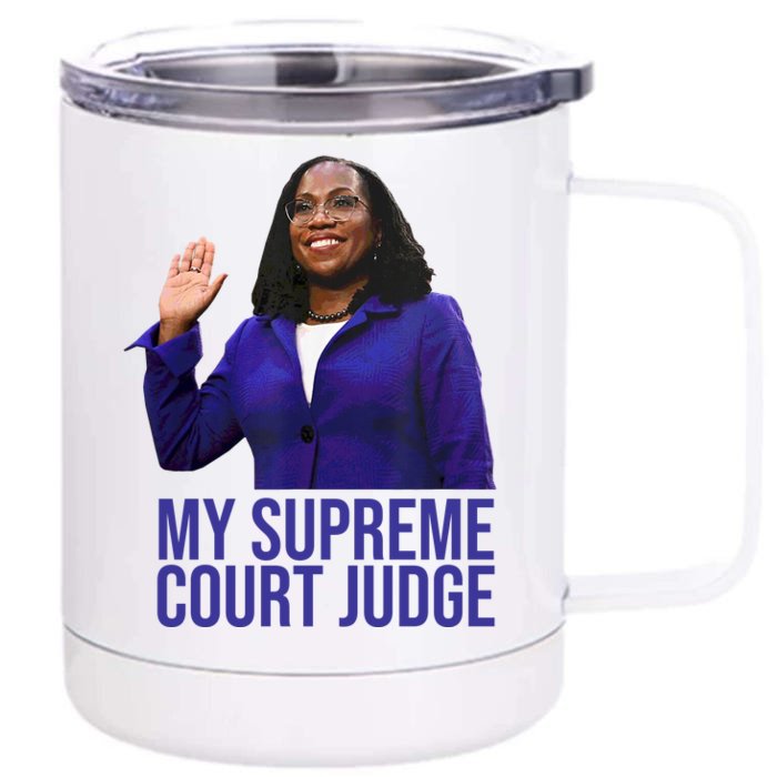 My Supreme Court Judge KBJ Front & Back 12oz Stainless Steel Tumbler Cup