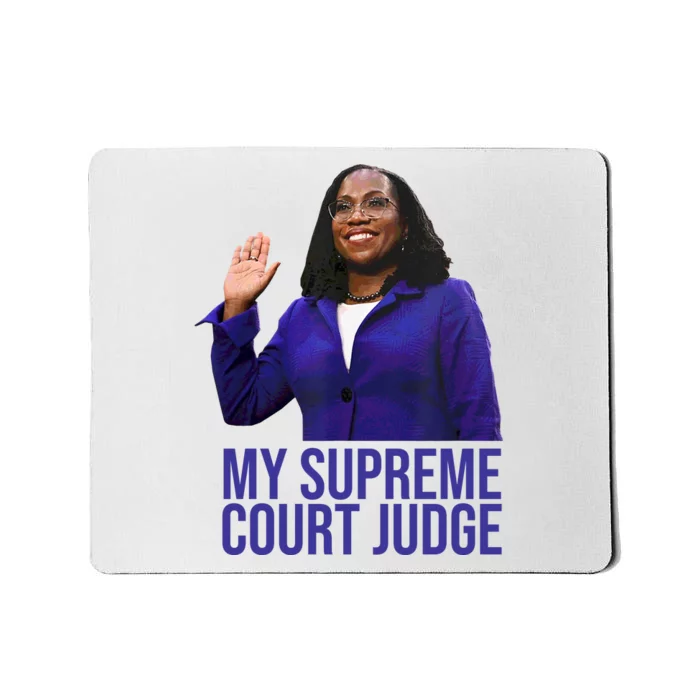 My Supreme Court Judge KBJ Mousepad