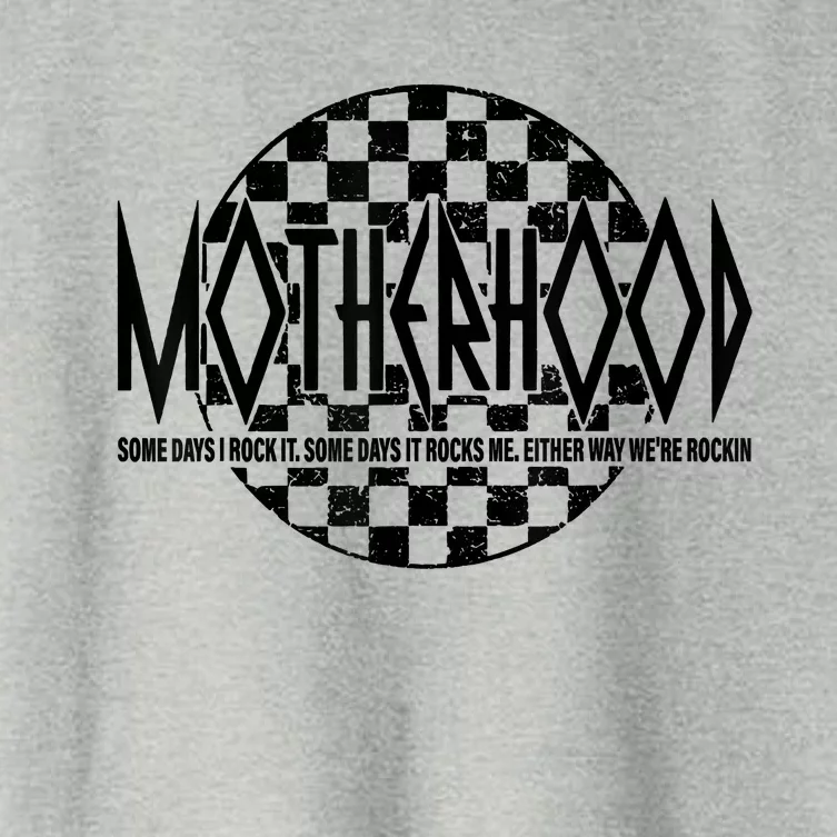 Motherhood Some Days I Rock It Some Days It Rocks Me Women's Crop Top Tee