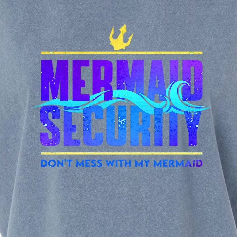 Mermaid Security Dont Mess With My Mermaid Garment-Dyed Women's Muscle Tee