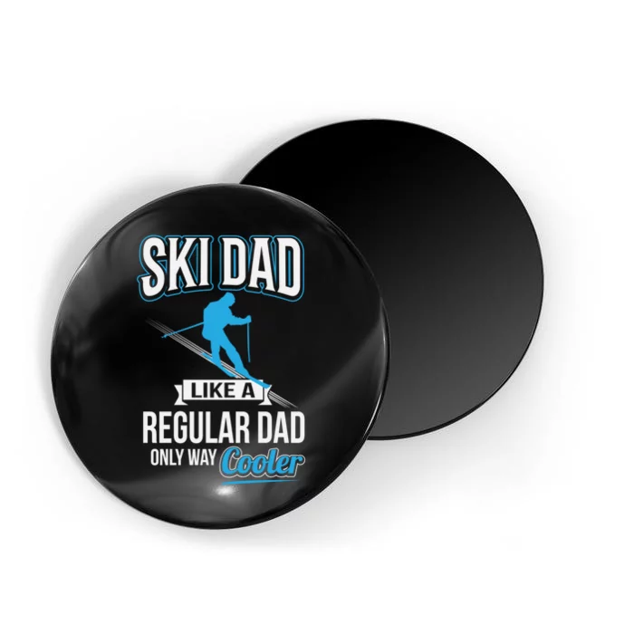 Men Ski Dad Funny Winter Sport Skiing Ski Gift For Men Magnet