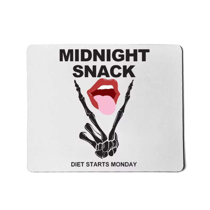 Midnight Snack Diet Starts Monday Mousepad