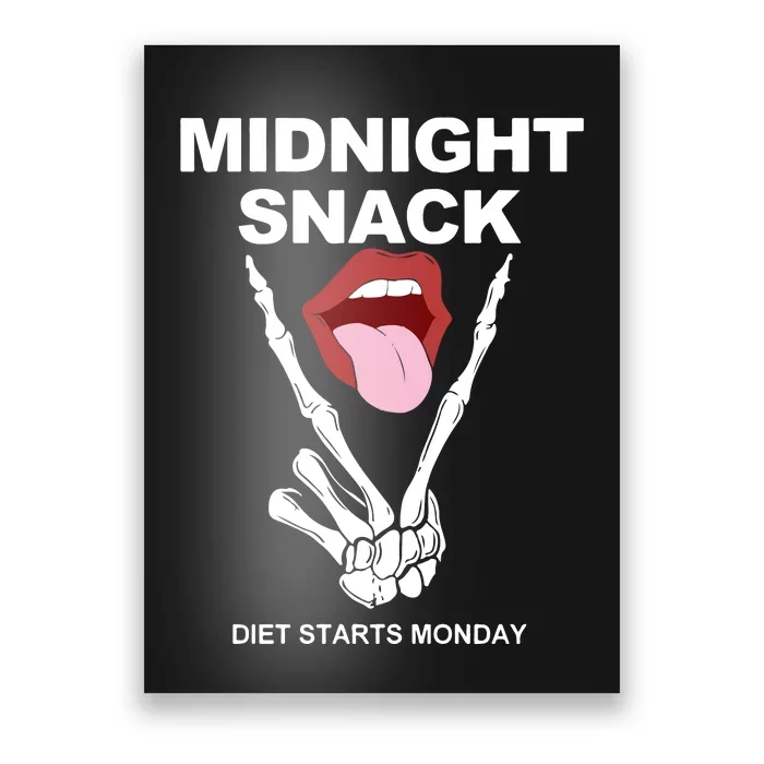 Midnight Snack Diet Starts Monday Poster