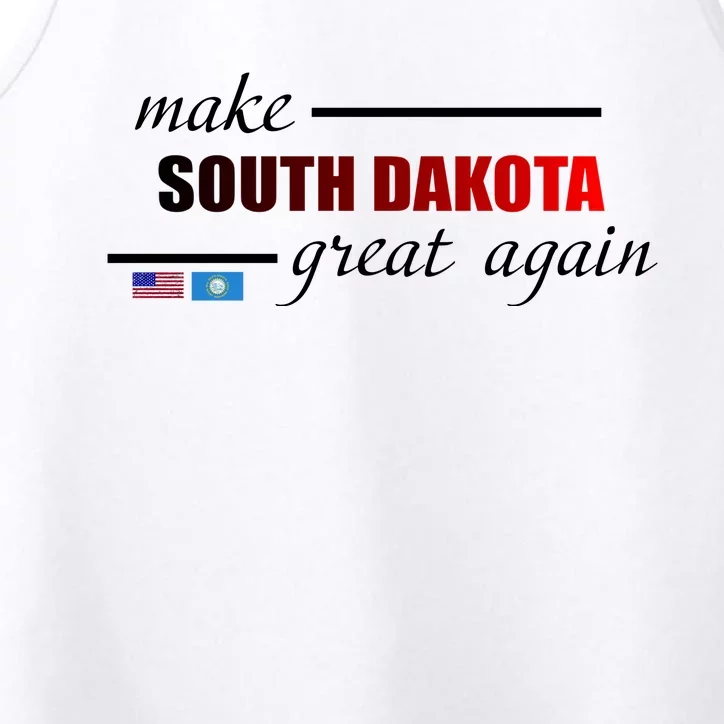 Make South Dakota Great Again Performance Tank