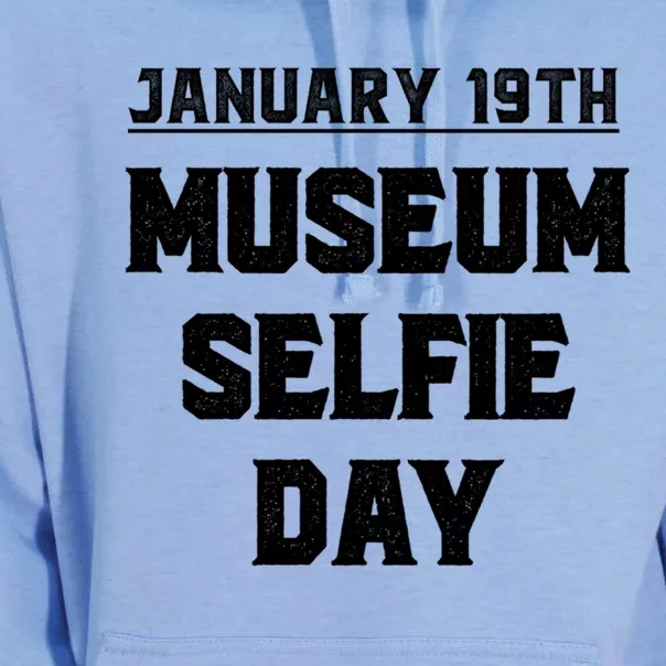 Museum Sie Day Funny January Holidays Meaningful Gift Unisex Surf Hoodie