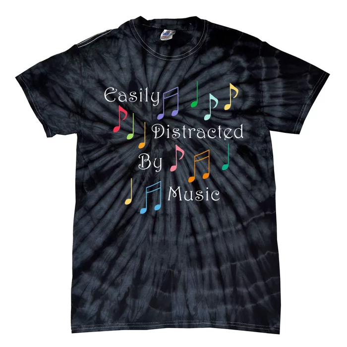 Musician Singer Distracted By Music Notes Art Tie-Dye T-Shirt