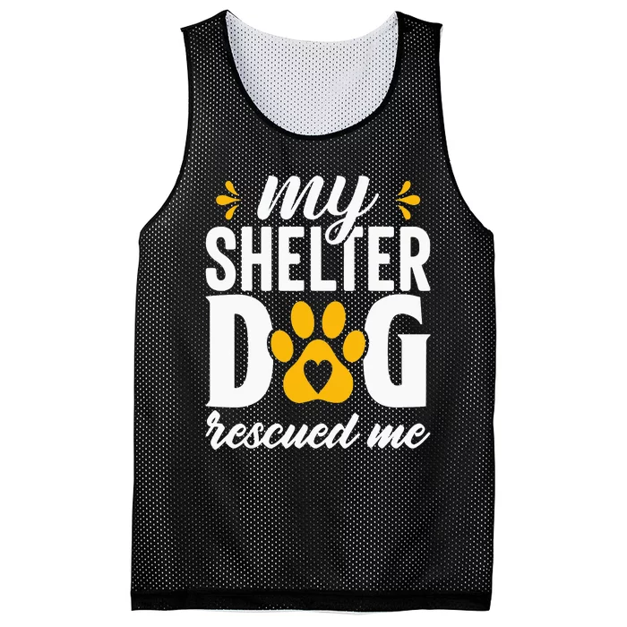 My shelter dog quotes Mesh Reversible Basketball Jersey Tank