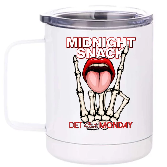 Midnight Snack Diet Starts Monday Front & Back 12oz Stainless Steel Tumbler Cup