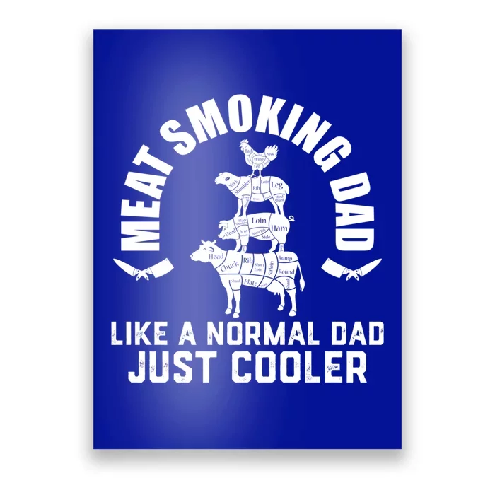 Meat Smoking Dad Meat Smoke Grilling Bbq Fathers Day Gift Poster