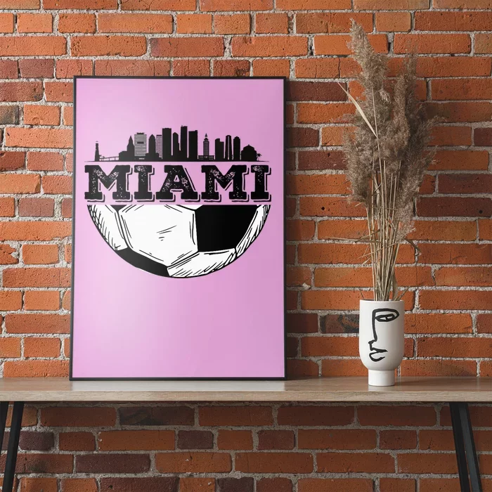 Miami Soccer Distressed Futbol 305 Poster