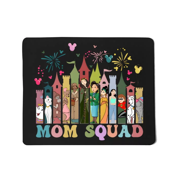 Mom Squad Diz Nee Mama Mothers Day Gift Mom Magic Kingdom Mousepad