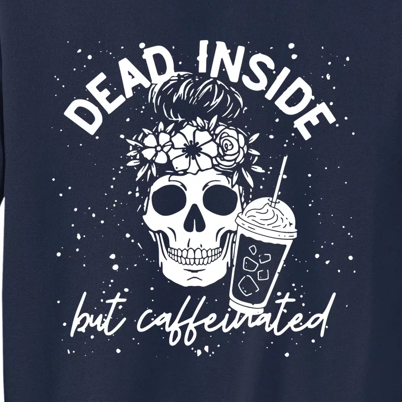 Mom Skull Flower Coffee Lover Tall Sweatshirt