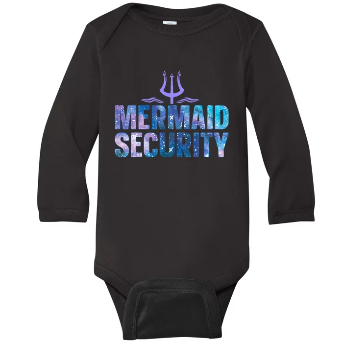 Mermaid Security Funny Dad Mermaid Family Mermaid Squad Baby Long Sleeve Bodysuit