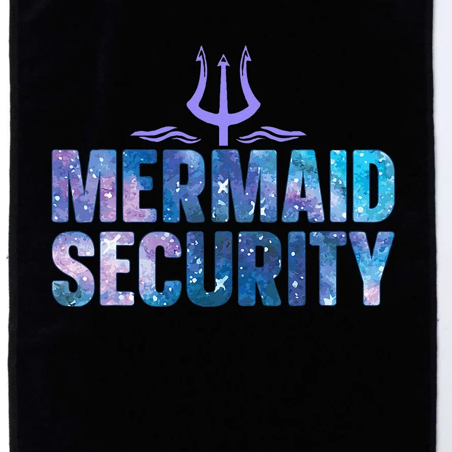 Mermaid Security Funny Dad Mermaid Family Mermaid Squad Platinum Collection Golf Towel