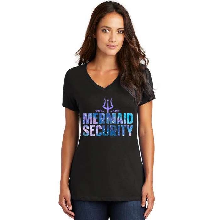 Mermaid Security Funny Dad Mermaid Family Mermaid Squad Women's V-Neck T-Shirt