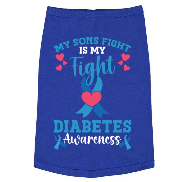 My Sons Fight Is My Fight T1 Diabetes Awareness Gift Doggie Tank