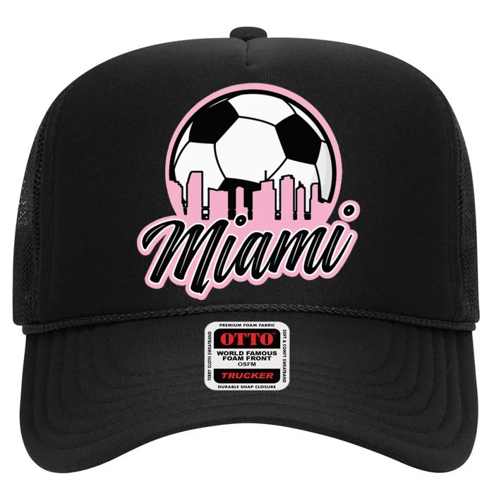 Miami Soccer Fansrelated Products High Crown Mesh Trucker Hat