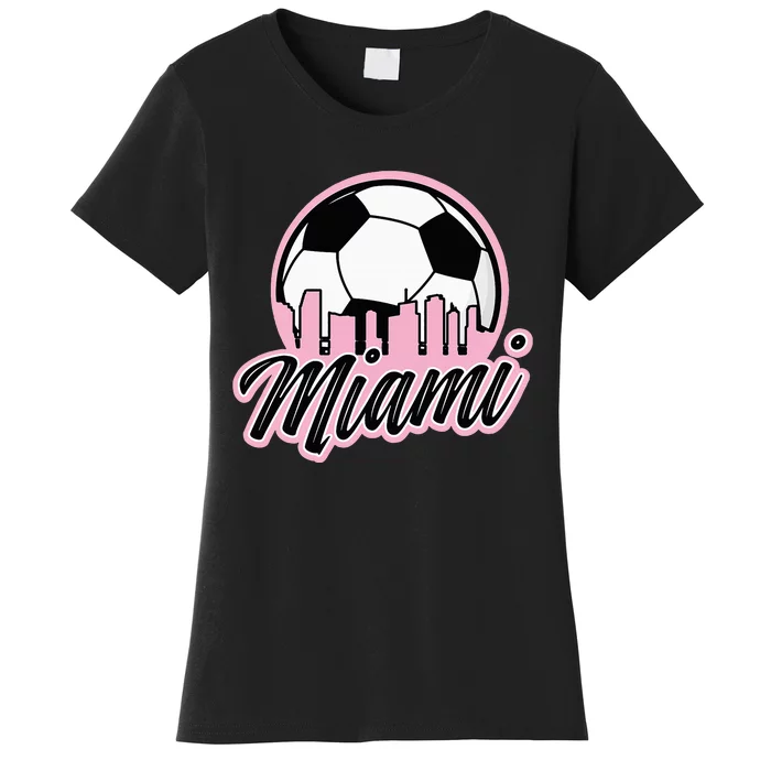 Miami Soccer Fansrelated Products Women's T-Shirt