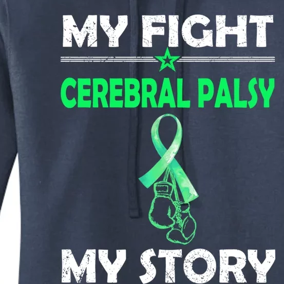 My Story Fight Against Cerebral Palsy Gift Women's Pullover Hoodie