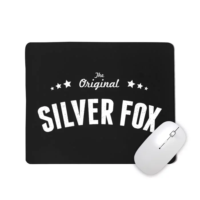 Mens Silver Fox Original Funny Gift Mousepad