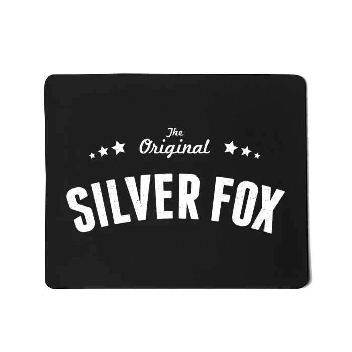 Mens Silver Fox Original Funny Gift Mousepad