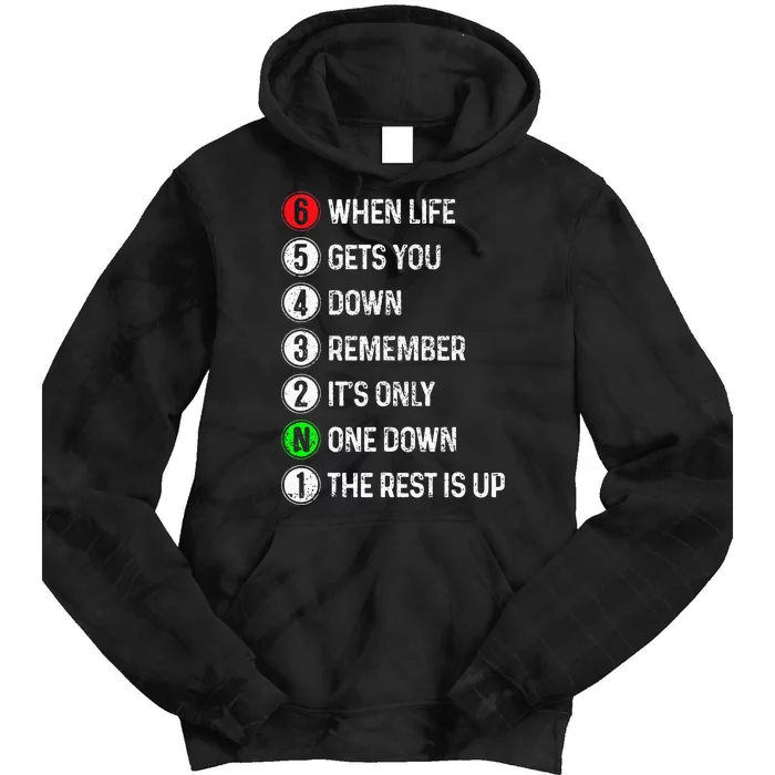 Motorcycle Shift Funny Saying Motocross Motorbike Biker Gift Tie Dye Hoodie