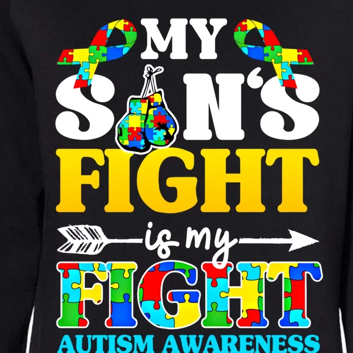 My SonS Fight Is My Fight Autism Awareness Boxing Gloves Great Gift Womens California Wash Sweatshirt