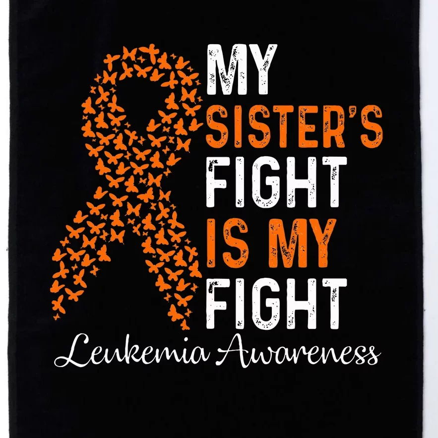 My Sister's Fight Is My Fight Leukemia Cancer Awareness Platinum Collection Golf Towel