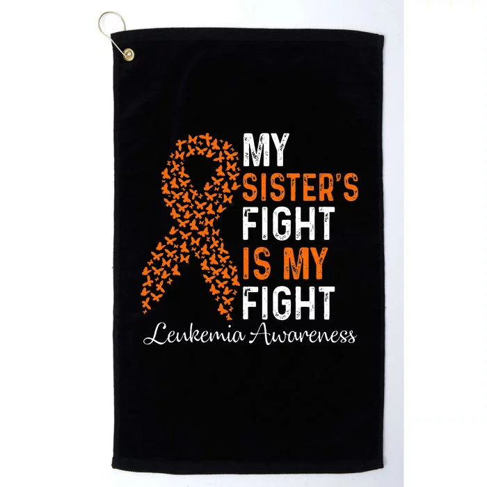 My Sister's Fight Is My Fight Leukemia Cancer Awareness Platinum Collection Golf Towel