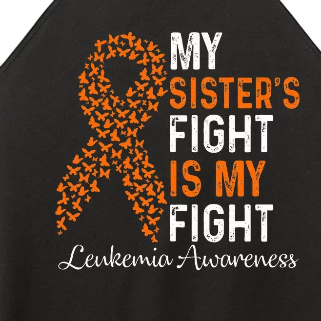 My Sister's Fight Is My Fight Leukemia Cancer Awareness Women’s Perfect Tri Rocker Tank