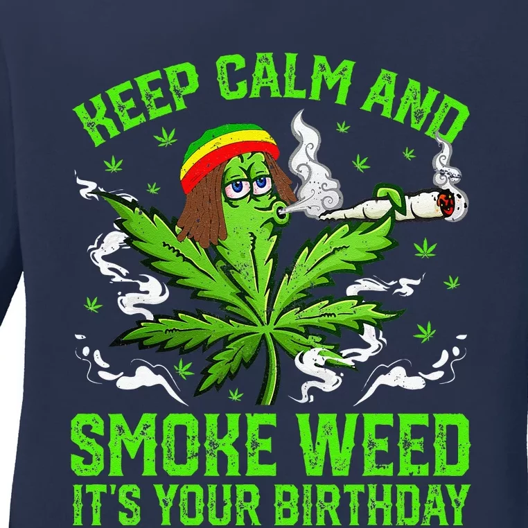 Marijuana Smoker Funny Weed Birthday Party Cannabis Stoner Ladies Long Sleeve Shirt