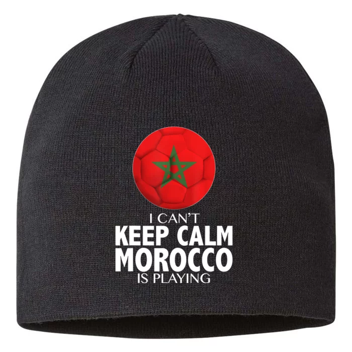 Morocco Soccer Football I Can't Keep Calm Morocco Is Playing 8 1/2in Sustainable Knit Beanie