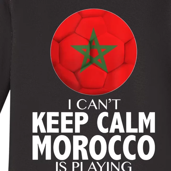 Morocco Soccer Football I Can't Keep Calm Morocco Is Playing Baby Long Sleeve Bodysuit