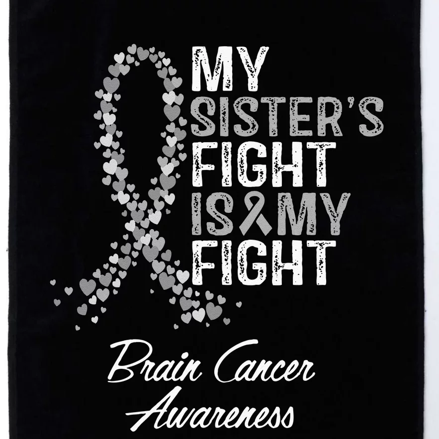 My Sisters Fight Is My Fight Brain Cancer Awareness Platinum Collection Golf Towel