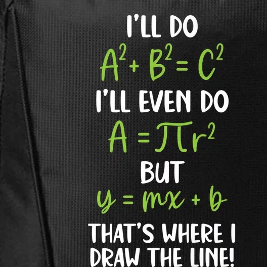 Math Saying Funny Math Joke Mathematician Cute Gift City Backpack