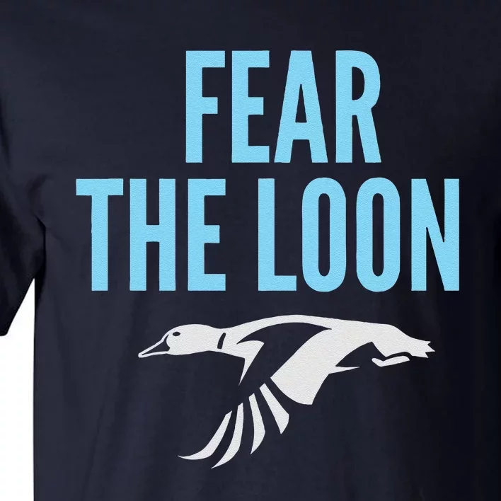 Minnesota Soccer Fear The Loon Fc  United Tall T-Shirt